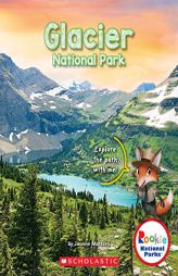 Glacier National Park (Rookie National Parks (Paper)) by Joanne Mattern Paperback Book