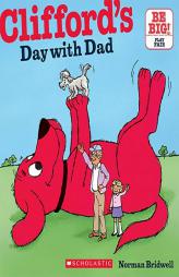 Clifford's Day with Dad by Norman Bridwell Paperback Book