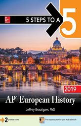 5 Steps to a 5: AP European History 2019 by Jeffrey Brautigam Paperback Book
