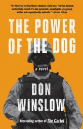 The Power of the Dog by Don Winslow Paperback Book