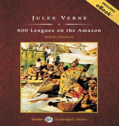 800 Leagues on the Amazon by Jules Verne Paperback Book