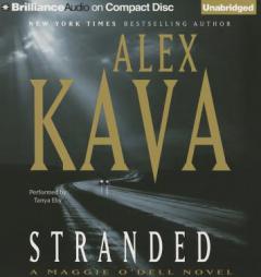 Stranded (Maggie O'Dell Series) by Alex Kava Paperback Book