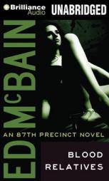 Blood Relatives (87th Precinct Series) by Ed McBain Paperback Book