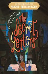 Mysteries of Trash and Treasure: The Secret Letters (The Mysteries of Trash and Treasure Series) by Margaret Peterson Haddix Paperback Book