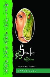 The Five Ancestors Book 3: Snake (The Five Ancestors) by Jeff Stone Paperback Book