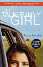 The Talk-Funny Girl by Roland Merullo Paperback Book