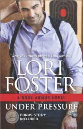 Under Pressure by Lori Foster Paperback Book