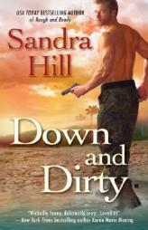 Down and Dirty by Sandra Hill Paperback Book
