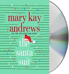 The Santa Suit: A Novel by Mary Kay Andrews Paperback Book