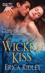 Too Wicked To Kiss by Erica Ridley Paperback Book