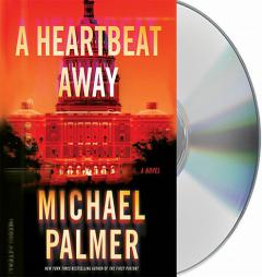 A Heartbeat Away by Michael Palmer Paperback Book