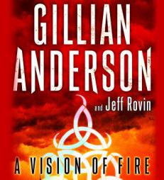 A Vision of Fire (Earthend Saga) by Gillian Anderson Paperback Book