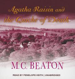 Agatha Raisin and the Quiche of Death  (Agatha Raisin Mysteries, Book 1) by M. C. Beaton Paperback Book