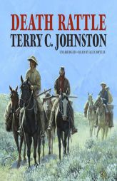 Death Rattle by Terry C. Johnston Paperback Book