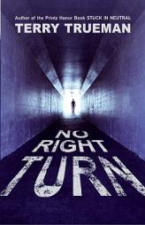 No Right Turn by Terry Trueman Paperback Book