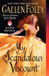 My Scandalous Viscount by Gaelen Foley Paperback Book