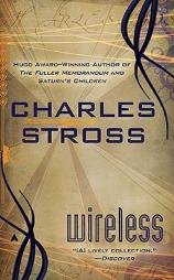 Wireless by Charles Stross Paperback Book
