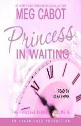 Princess in Waiting: Princess Diaries #4 by Meg Cabot Paperback Book