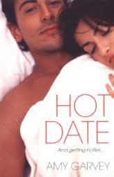 Hot Date by Amy Garvey Paperback Book