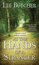 At the Hands of a Stranger by Lee Butcher Paperback Book