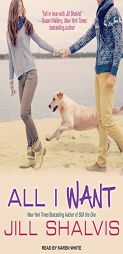 All I Want (Animal Magnetism) by Jill Shalvis Paperback Book