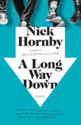 A Long Way Down by Nick Hornby Paperback Book