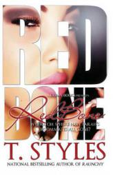 Redbone by T. Styles Paperback Book