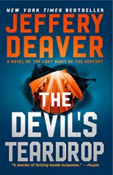 The Devil's Teardrop: A Novel of the Last Night of the Century by Jeffery Deaver Paperback Book