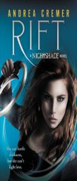 Rift: A Nightshade Novel by Andrea Cremer Paperback Book