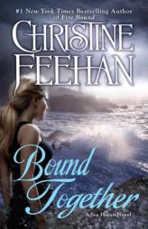 Bound Together by Christine Feehan Paperback Book