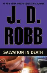 Salvation in Death (In Death #27) by J. D. Robb Paperback Book