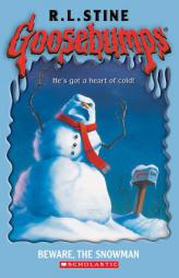 Beware, The Snowman (Goosebumps) by R. L. Stine Paperback Book