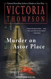 Murder on Astor Place (Gaslight Mystery) by Victoria Thompson Paperback Book