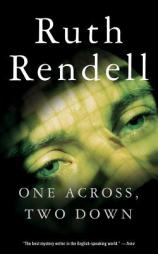 One Across, Two Down by Ruth Rendell Paperback Book
