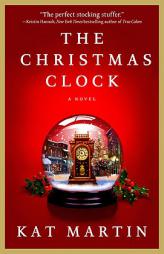 The Christmas Clock by Kat Martin Paperback Book