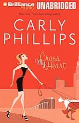 Cross My Heart by Carly Phillips Paperback Book