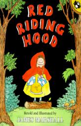 Red Riding Hood (retold by James Marshall) by James Marshall Paperback Book