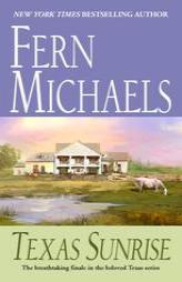 Texas Sunrise by Fern Michaels Paperback Book