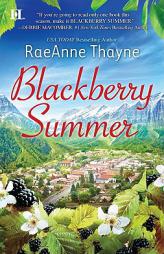 Blackberry Summer by RaeAnne Thayne Paperback Book