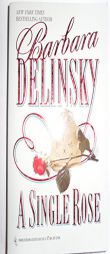 A Single Rose by Barbara Delinsky Paperback Book