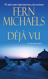 Deja Vu (The Sisterhood) by Fern Michaels Paperback Book