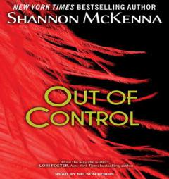 Out Of Control (McClouds & Friends) by Shannon McKenna Paperback Book