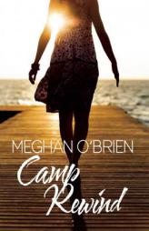 Camp Rewind by Meghan O'Brien Paperback Book