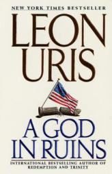 A God in Ruins by Leon Uris Paperback Book