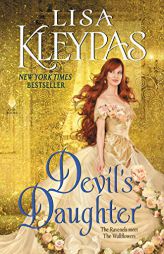 Devil's Daughter: The Ravenels Meet the Wallflowers by Lisa Kleypas Paperback Book