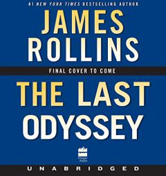 The Last Odyssey CD: A Novel (Sigma Force Novels) by James Rollins Paperback Book