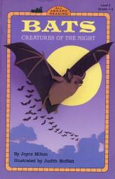 Bats - Creatures of the Night (All Aboard Reading: Level 2: Grades 1-3) by Joyce Milton Paperback Book