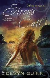 Siren's Call: A Dark Tides Novel by Devyn Quinn Paperback Book