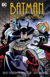 Batman: His Greatest Adventures by Various Paperback Book