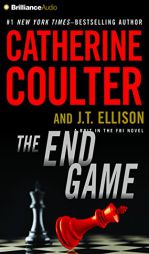 The End Game (A Brit in the FBI) by Catherine Coulter Paperback Book